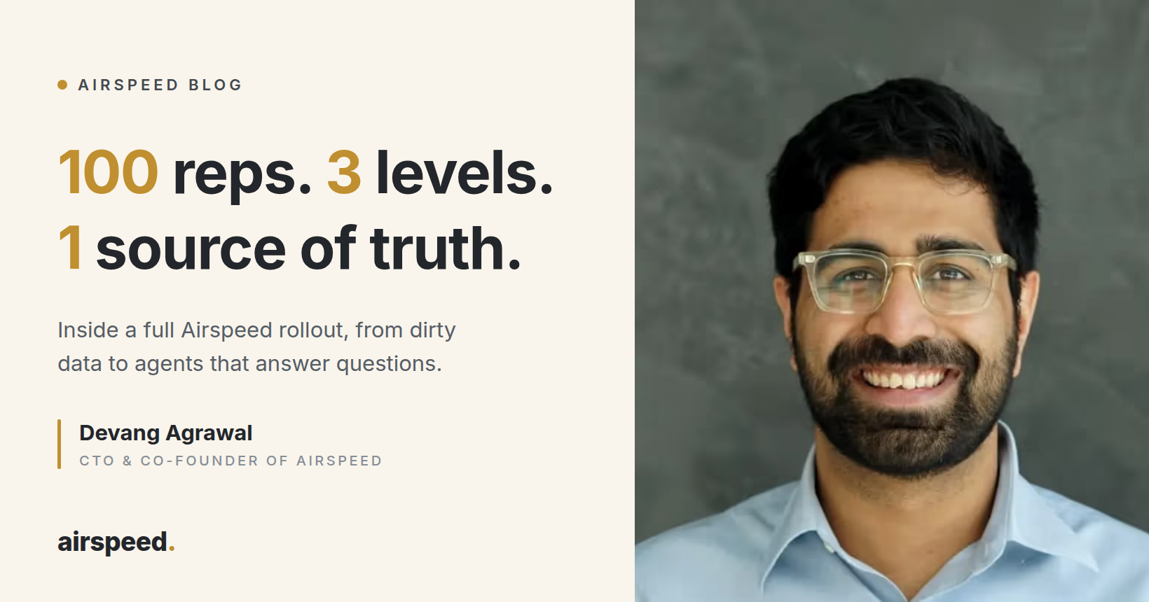 Making your CRM the source of truth. Inside a full Airspeed rollout.
