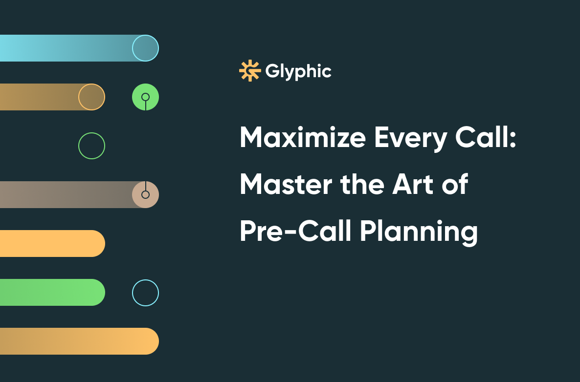 Maximize Every Call: Master the Art of Pre-Call Planning