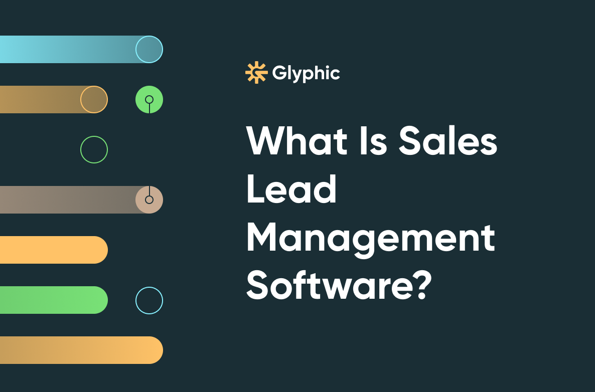 What Is Sales Lead Management Software?