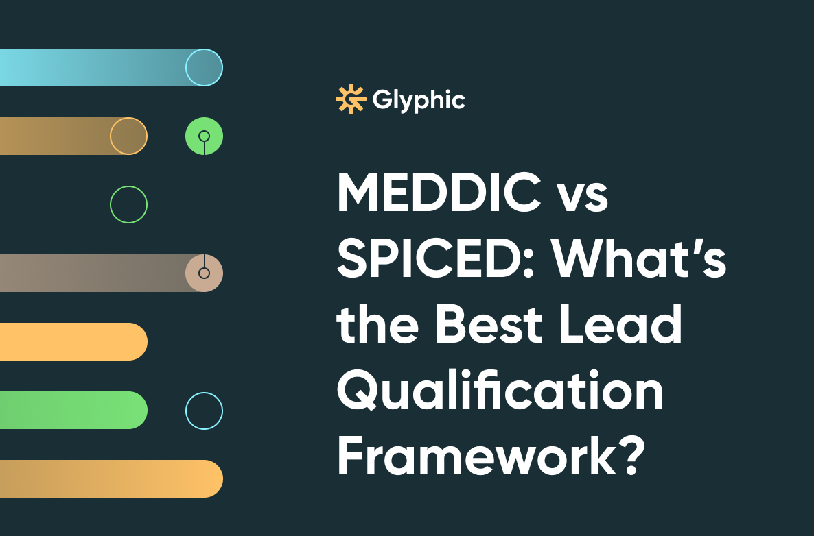 MEDDIC vs SPICED: What’s the Best Lead Qualification Framework?