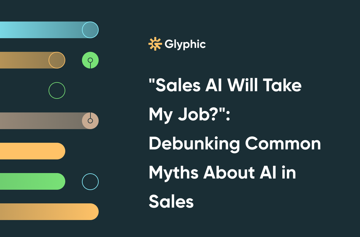 "Sales AI Will Take My Job?": Debunking Common Myths About AI in Sales