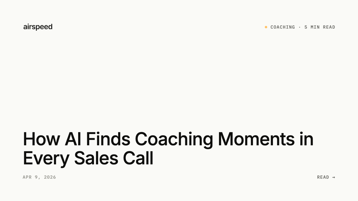 How AI Finds Coaching Moments in Every Sales Call