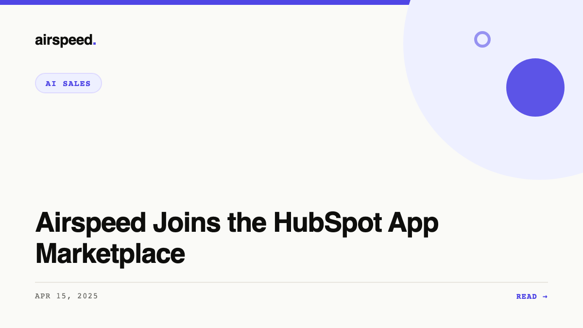 Airspeed Joins the HubSpot App Marketplace