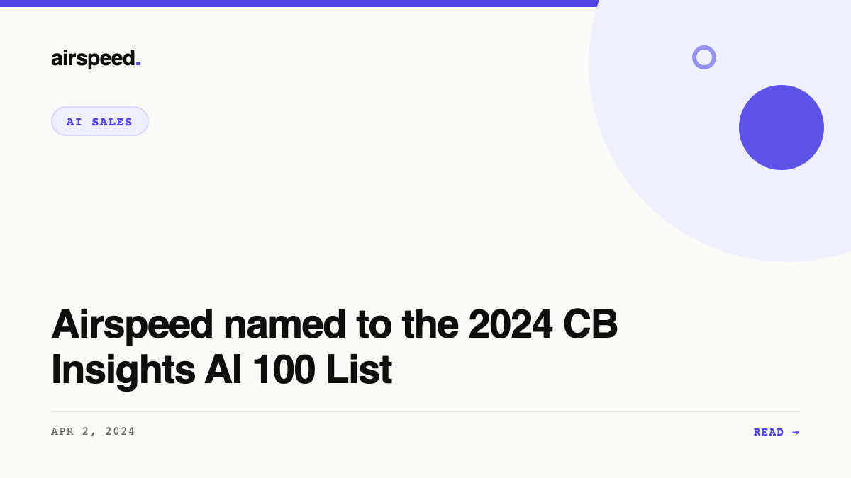 Airspeed named to the 2024 CB Insights AI 100 List 