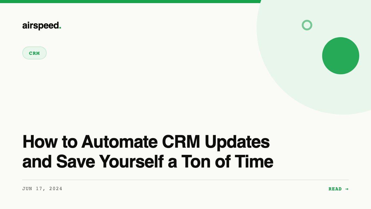 How to Automate CRM Updates and Save Yourself a Ton of Time