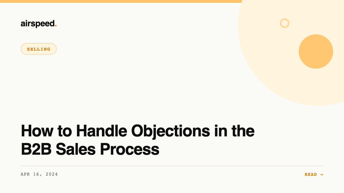 How to Handle Objections in the B2B Sales Process