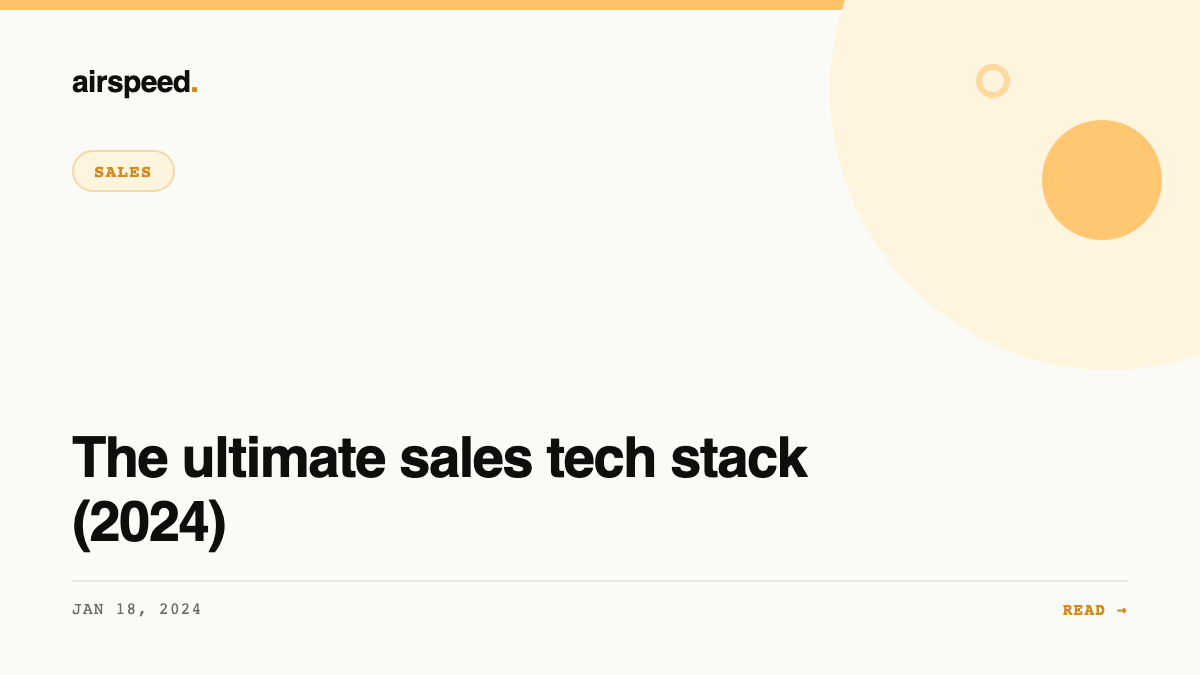 The ultimate sales tech stack (2024)