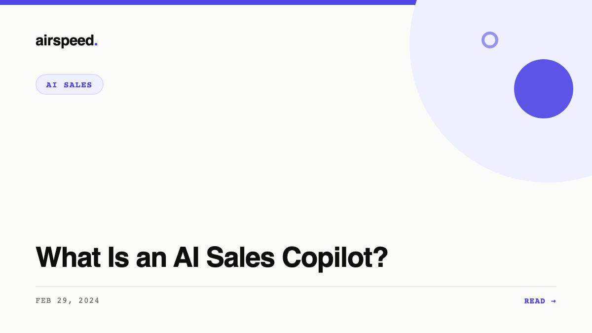 What Is an AI Sales Copilot?