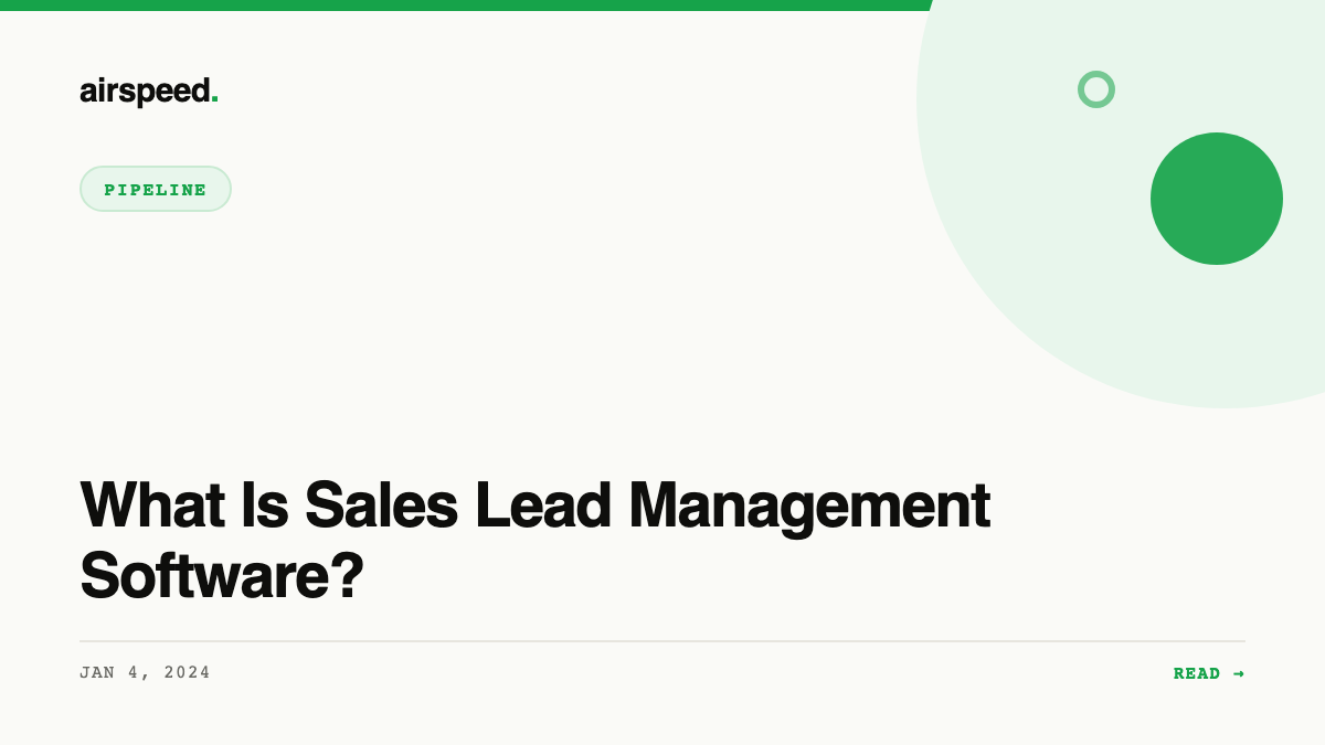 What Is Sales Lead Management Software?