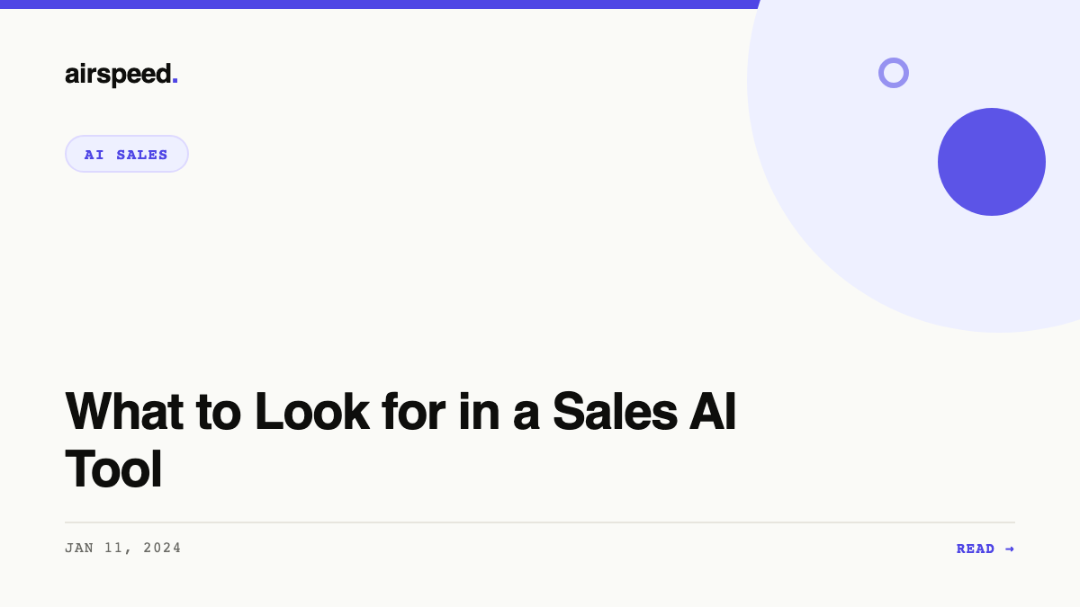 What to Look for in a Sales AI Tool